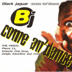 Black Jaguar • Come An'Dance CD Maxi-Single - pikkukuva 1