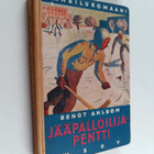 Bengt Ahlblom : Jääpalloilija-Pentti : kertomus nuorisoll... - pikkukuva 1