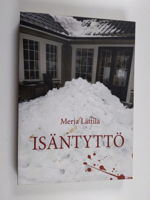 Merja Lättilä : Isäntyttö