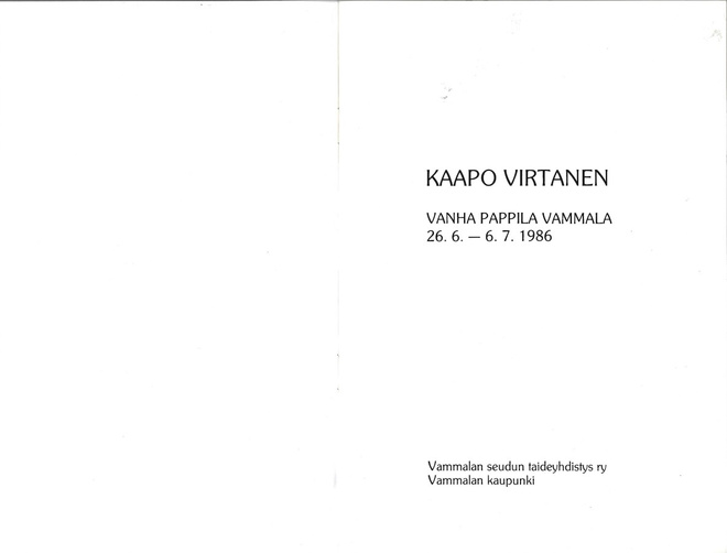 KAAPO WIRTANEN 100-VUOTISMUISTONÄYTTELY 26.6.-6.7.1986 VIHKO