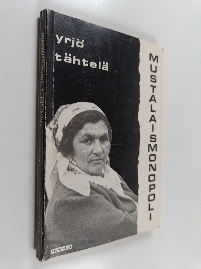 Yrjö Tähtelä : Mustalaismonopoli