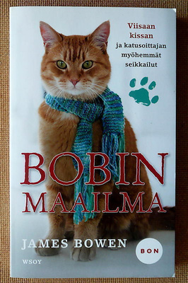 James Bowen: Bobin maailma / Katukatti Bob