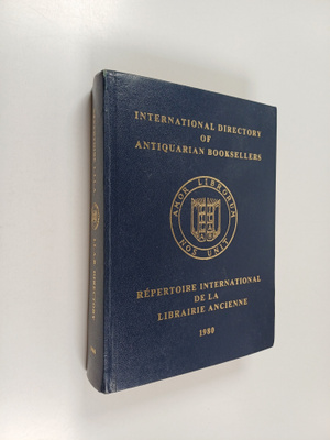 International directory of antiquarian booksellers