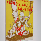 Olavi Ingman : Iloisia lauluja lapsille - pikkukuva 1
