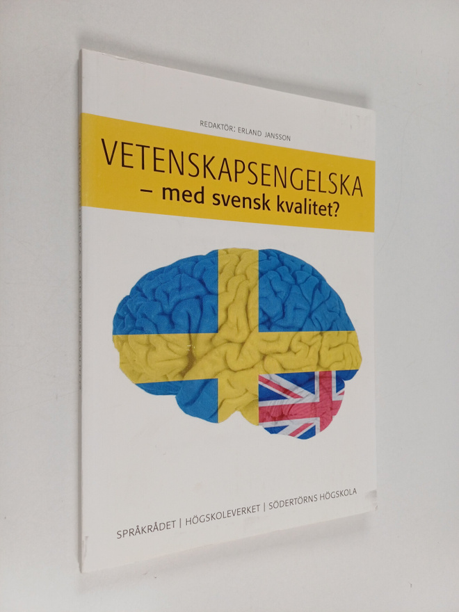 Vetenskapsengelska : med svensk kvalitet?