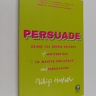 Philip Hesketh : Persuade - Using the Seven Drivers of Mo... - pikkukuva 1