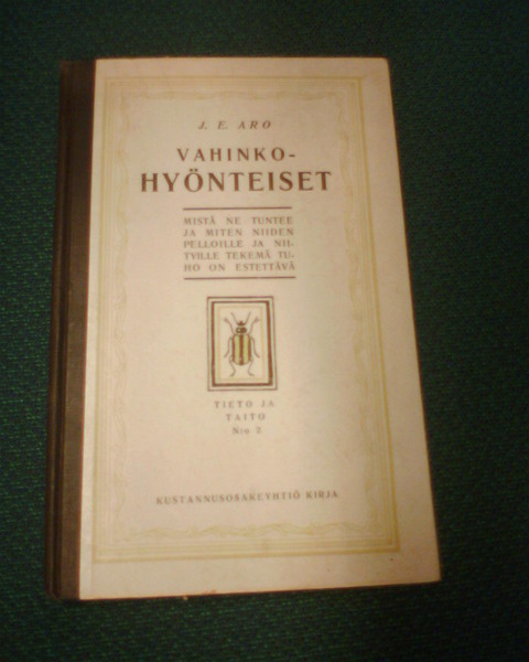 J. E.Aro VAHINKOHYÖNTEISET ( 1 p. 1917 ) Sis.pk:t