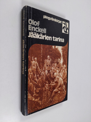 Olof Enckell : Jääkärien tarina