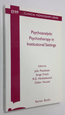 Julia Pestalozzi : Psychoanalytic Psychotherapy in Instit...