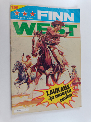 Finnwest 12/1979 : Laukaus -ja maassa rauha