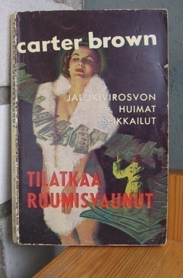 Carter Brown 40: Tilatkaa ruumisvaunut, 144 s.