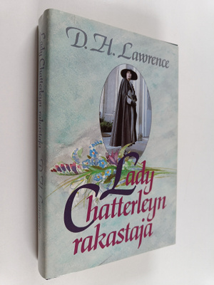 D. H. Lawrence : Lady Chatterleyn rakastaja