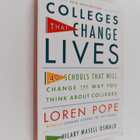 Loren Pope : Colleges that change lives : 40 schools that... - pikkukuva 1