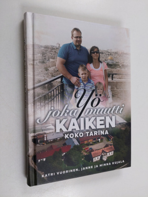 Katri Vuorinen : Yö joka muutti kaiken - Koko tarina