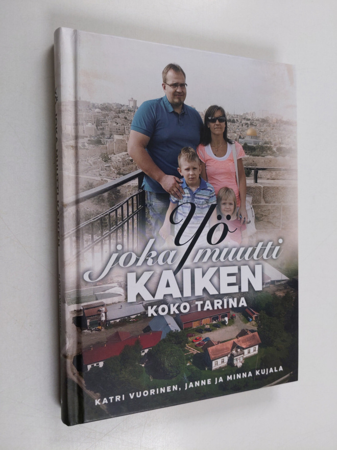 Katri Vuorinen : Yö joka muutti kaiken - Koko tarina
