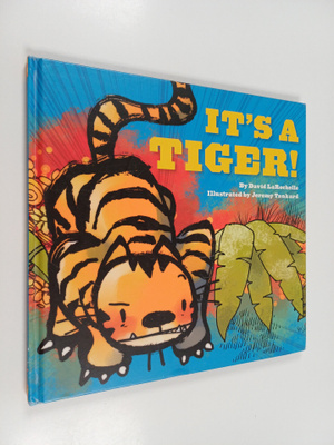 David LaRochelle : It's a Tiger!