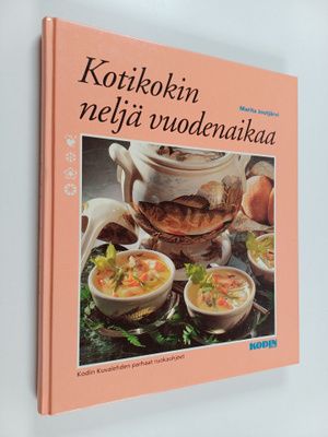 Marita Joutjärvi : Kotikokin neljä vuodenaikaa : Kodin ku...