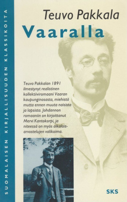 Teuvo Pakkala: Vaaralla