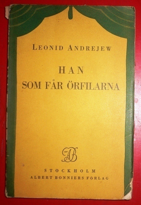 Leonid Andrejev : Han som får örfilarna  1926 1.p.