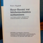 Toivo Nygård 1978 "Suur-Suomi vai lähiheimolaisten autt... - pikkukuva 2