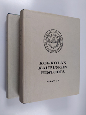 Axel Mickwitz : Kokkolan kaupungin historia 1-3 : Osa 1 a...