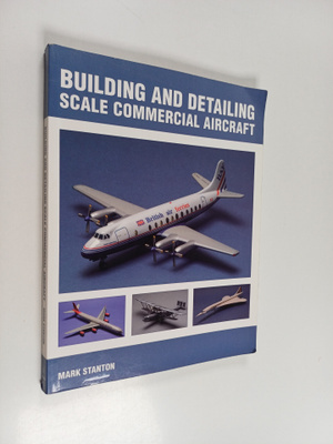 Mark Stanton : Building and Detailing Scale Commercial Ai...