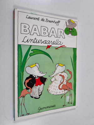 Laurent de Brunhoff : Babar lintusaarella