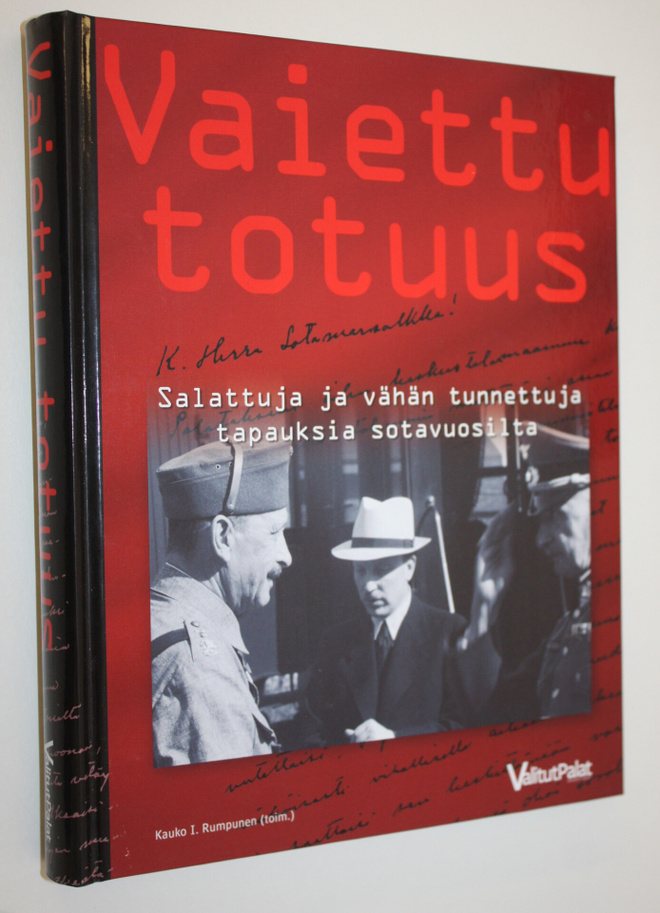 Kauko I. Ym. (toim.) Rumpunen : Vaiettu totuus : salattuj...