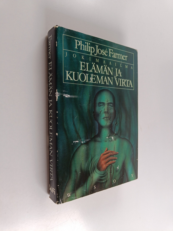 Philip Jose Farmer : Elämän ja kuoleman virta