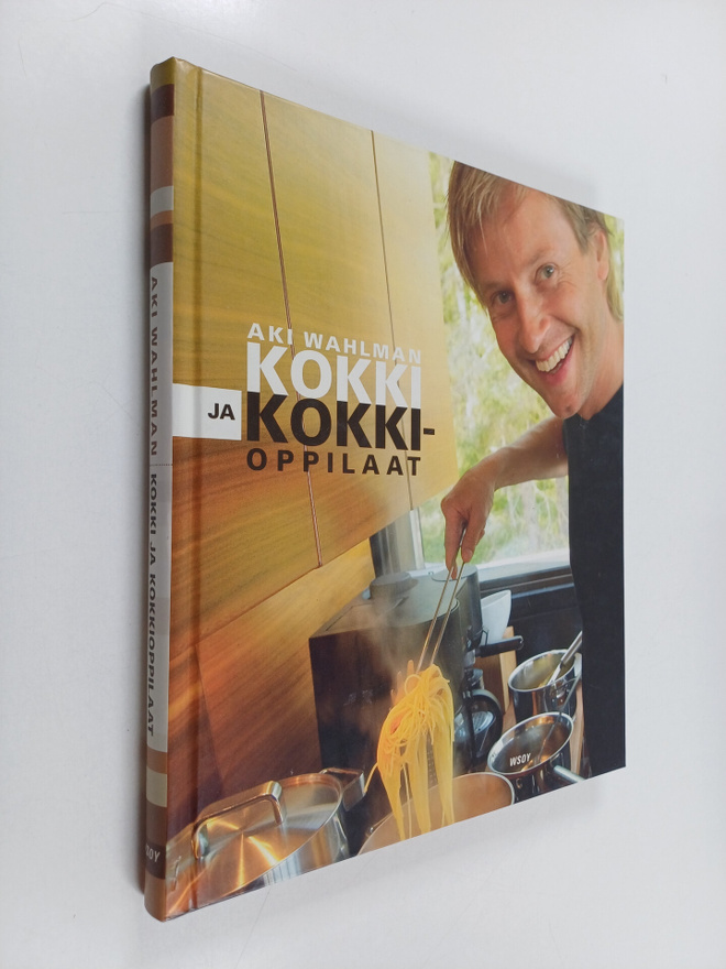 Aki Wahlman : Kokki ja kokkioppilaat