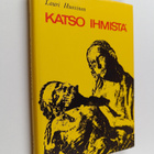 Lauri Huovinen : Katso ihmistä - pikkukuva 1