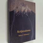 Reijo J. Raitasaari : Keijusalama (signeerattu, tekijän o... - pikkukuva 1