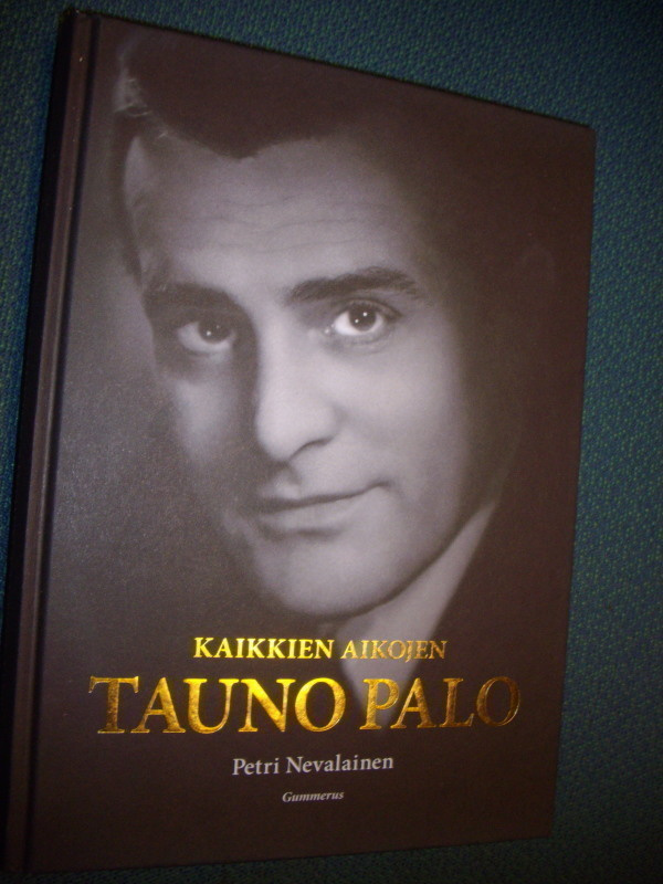 Nevalainen: Kaikkien aikojen TAUNO PALO (3.p.2011) Sis.pk:t