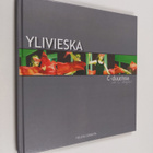 Helena Soranta : Ylivieska C-duurissa = Ylivieska in C-ma... - pikkukuva 1