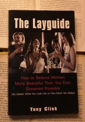 The Layguide: How to Seduce Women More Beautiful Than...