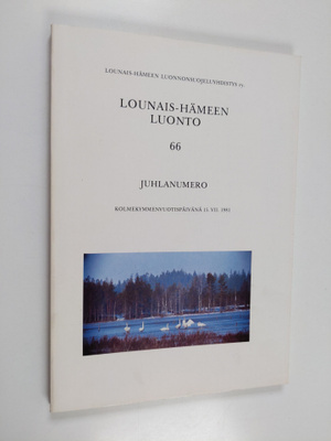 Lounais-Hämeen luonto 66 : juhlanumero