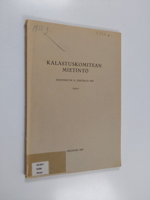 Kalastuskomitean mietintö huhtikuun 11. päivältä 1933