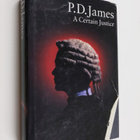Phyllis Dorothy James : A certain justice - pikkukuva 1