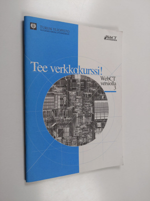 Tee verkkokurssi! : WebCT 3:lla