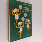 Elna Kopponen : Tyttöjen voimistelu ja leikki - pikkukuva 1