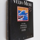 Veijo Meri : Julma prinsessa ja kosijat : esseet 1961-1986 - pikkukuva 1