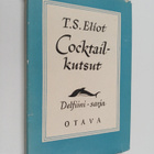 T. S. Eliot : Cocktailkutsut - pikkukuva 1