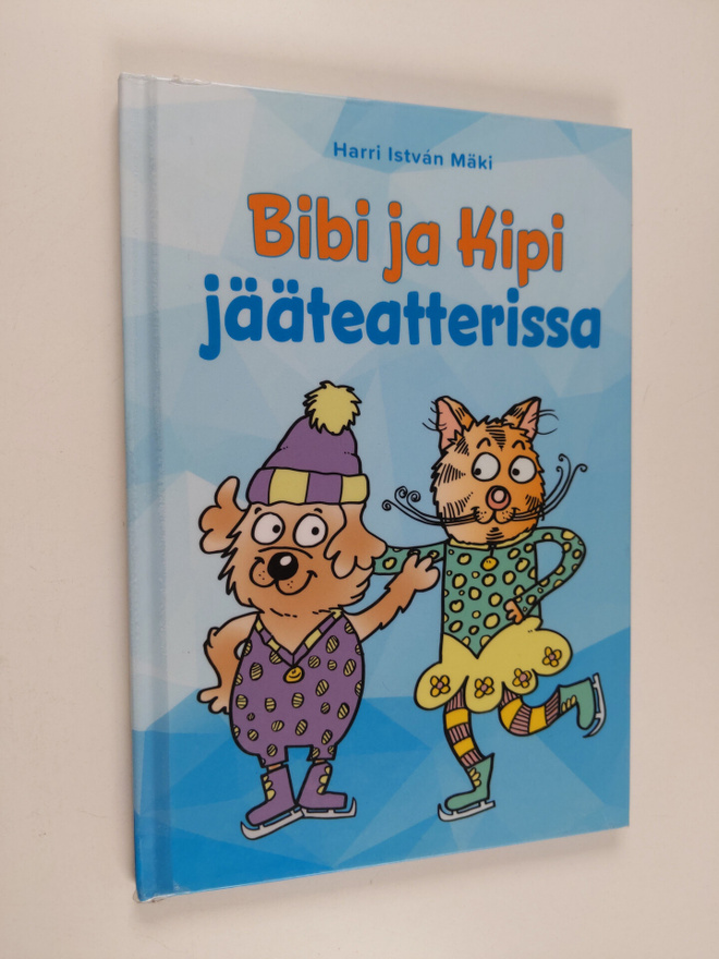 Harri Istvan Mäki : Bibi ja Kipi jääteatterissa