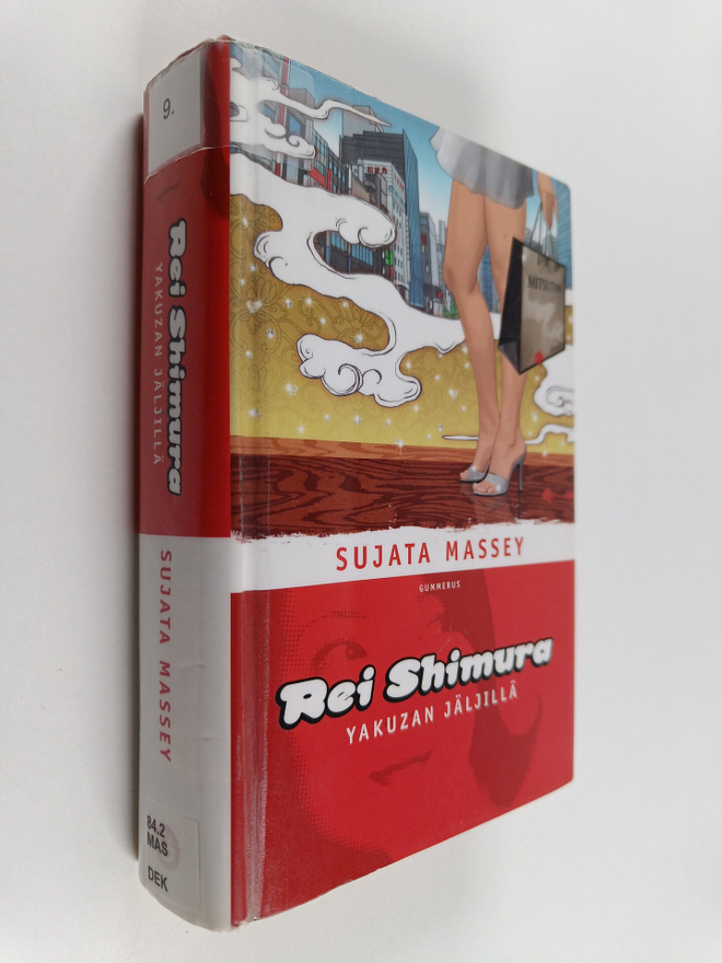 Sujata Massey : Rei Shimura yakuzan jäljillä