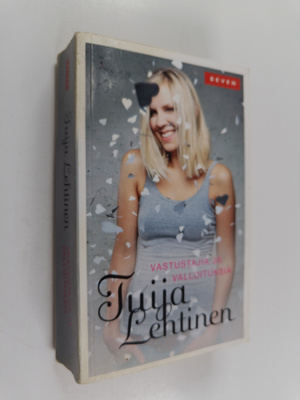 Tuija Lehtinen : Vastustajia ja valloituksia : Ruusumadon...