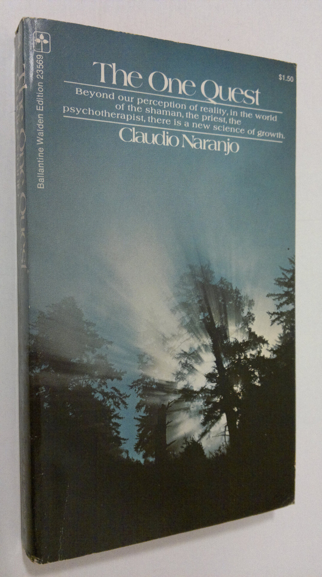 Claudio Naranjo : The One Quest