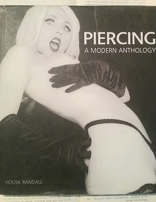 Housk Randall - Piercing: A Modern Anthology