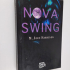 M. John Harrison : Nova Swing - pikkukuva 1