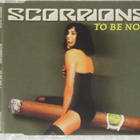 Scorpions • To Be No.1 PROMO CD-Single - pikkukuva 1