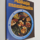 Marja Autti : Makuja maailmalta - pikkukuva 1